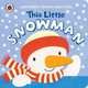 This Little Snowman, 