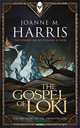 The Gospel of Loki, Joanne M. Harris 