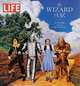 Life the Wizard of Oz: 75 Years Along the Yellow Brick Road, 