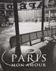 Paris: Mon Amour, Jean-Claude Gautrand 