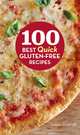 100 Best Quick Gluten-Free Recipes, Carol Fenster 