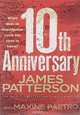 10th Anniversary, James Patterson, Maxine Paetro 