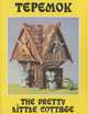 Теремок. Русские народные сказки / The Pretty Little Cottage: Russian Folk-Tales, 