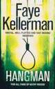 Hangman, Kellerman Faye 
