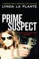 Prime Suspect, Lynda La Plante 