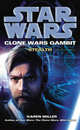 Clone Wars Gambit. Stealth, Miller Karen 