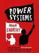 Power Systems. Conversations with David Barsamian on Global Democratic Uprisings and the New Challenges to U.S. Empire, Chomsky Noam 