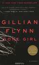 Gone Girl, Gillian Flynn 