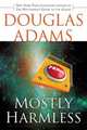 Mostly Harmless, Adams Douglas 