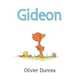 Gideon, Dunrea Olivier 