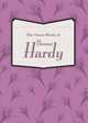 The Classic Works of Thomas Hardy, Hardy Thomas 