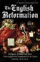 The English Reformation, Wilson Derek 