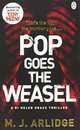Pop Goes the Weasel, Arlidge M.J. 