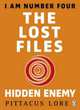 Lost Files. The Hidden Enemy, Lore Pittacus 