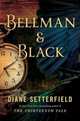 Bellman & Black, Setterfield Diane 