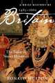 A Brief History of Britain 1485-1660. The Tudor and Stuart Dynasties, Hutton Ronald 