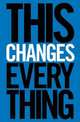 This Changes Everything. Capitalism vs. the Climate, Klein Naomi 