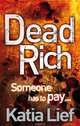 Dead Rich, Lief, Katia 