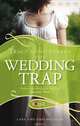 The Wedding Trap, A Rouge Regency Romance, Warren, Tracy Anne 