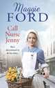 Call Nurse Jenny, Ford, Maggie 