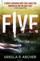 Five, Ursula P. Archer 