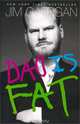 Dad Is Fat, Jim Gaffigan 