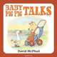 Baby Pig Pig Talks, David McPhail 