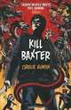 Kill Baxter, Charlie Human 