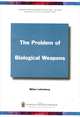 The Problem of Biological Weapons, Milton Leitenberg 