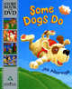 Some Dogs Do (+ DVD), Alborough Jez 