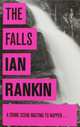 The Falls, Rankin Ian 