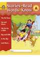 Stories to Read, Words to Know. Level A, 