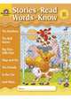 Stories to Read, Words to Know. Level B, 