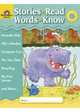 Stories to Read, Words to Know. Level G, 