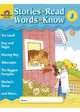 Stories to Read, Words to Know. Level J, 