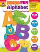 Jumbo Fun with the Alphabet, Grades PreK-1, 