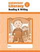 Everyday Literacy. Reading & Writing, Grade K, 