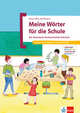 Meine Worter Fur Die Schule, Meissner Cordola, Menzlova Beata, Mohrmann Almut 