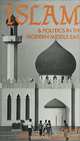 Islam & Politics in the Modern Middle East, 