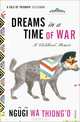 Dreams in a Time of War, Ngugi Wa Thiong