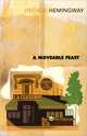 A Moveable Feast, Ernest Hemingway 