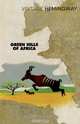 The Hills of Africa, Ernest Hemingway 
