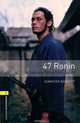 47 Ronin: A Samurai Story from Japan: Stage 1, Jennifer Bassett 