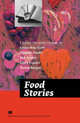 Food Stories, Alcott Louisa May, Daudet Alphonse, London Jack, Esquivel Laura, Runyon Damon 
