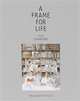 A Frame for Life: The Designs of StudioIlse, Ilse Crawford 