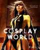 Cosplay World, Ashcraft Brian 