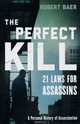 The Perfect Kill, Robert Baer 