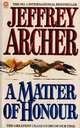 A Matter of Honour, Archer Jeffrey 