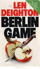 Berlin Game, Deighton Len 
