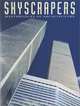 Skyscrapers: Masterpieces of Arhitecture, Charles Seppard 